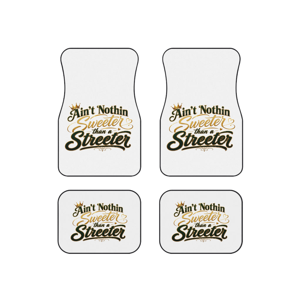 "Ain't Nothin' Sweeter Than a Streeter" Car Mats (Set of 4)