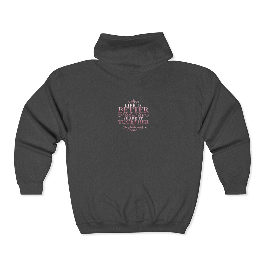 "Life is Better... Share It Together" Streeter — Zip Hoodie