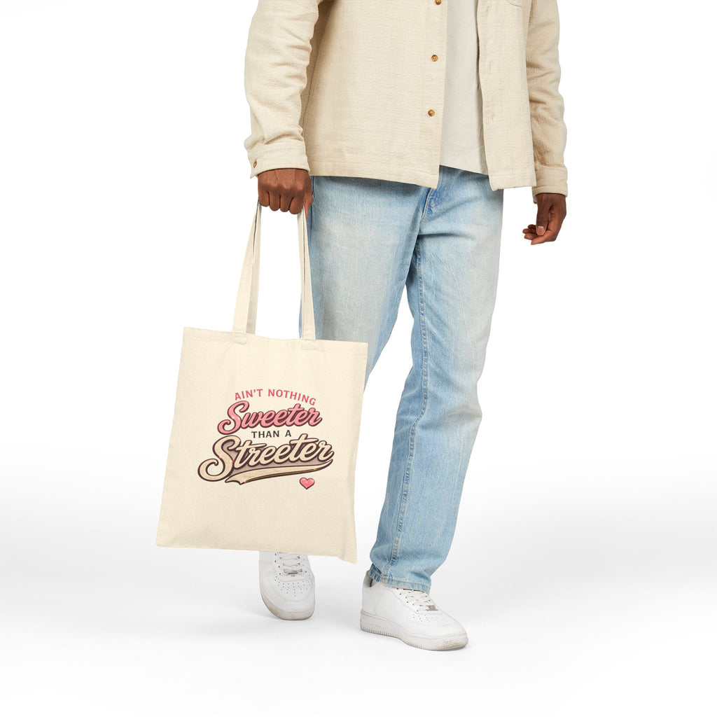 Ain't Nothing Sweeter Than a Streeter Tote